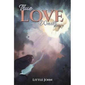 True Love Waits -- Little John